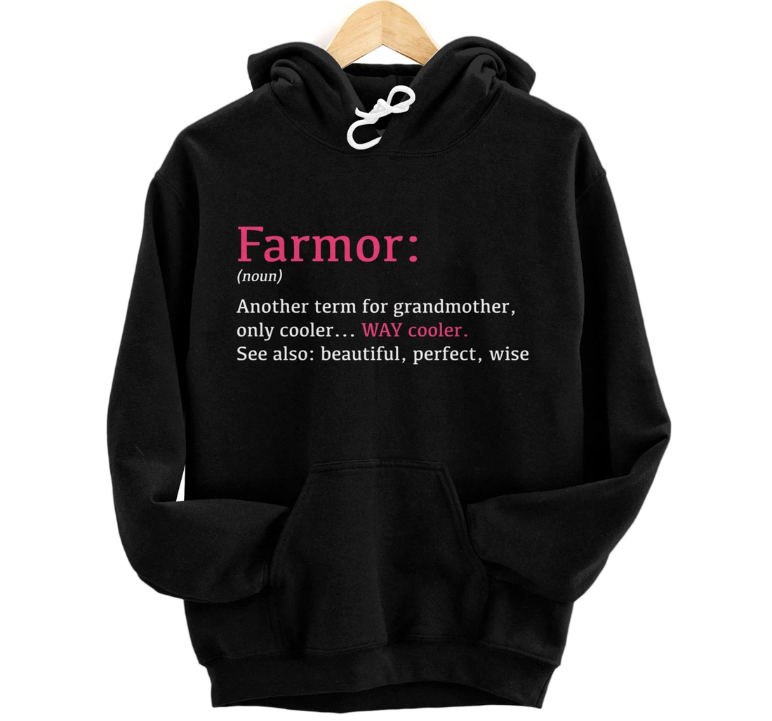 Farmor: Funny Definition Noun - Another Term Pullover Hoodie