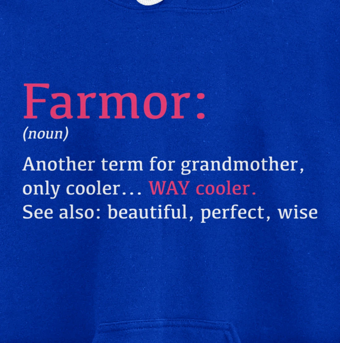 Farmor: Funny Definition Noun - Another Term Pullover Hoodie
