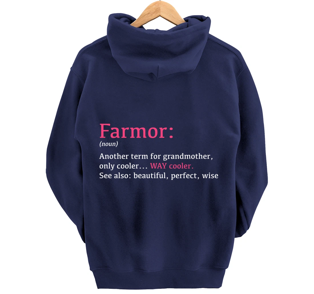 Farmor: Funny Definition Noun - Another Term Pullover Hoodie