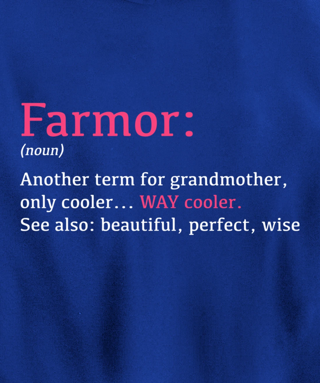 Farmor: Funny Definition Noun - Another Term Pullover Hoodie