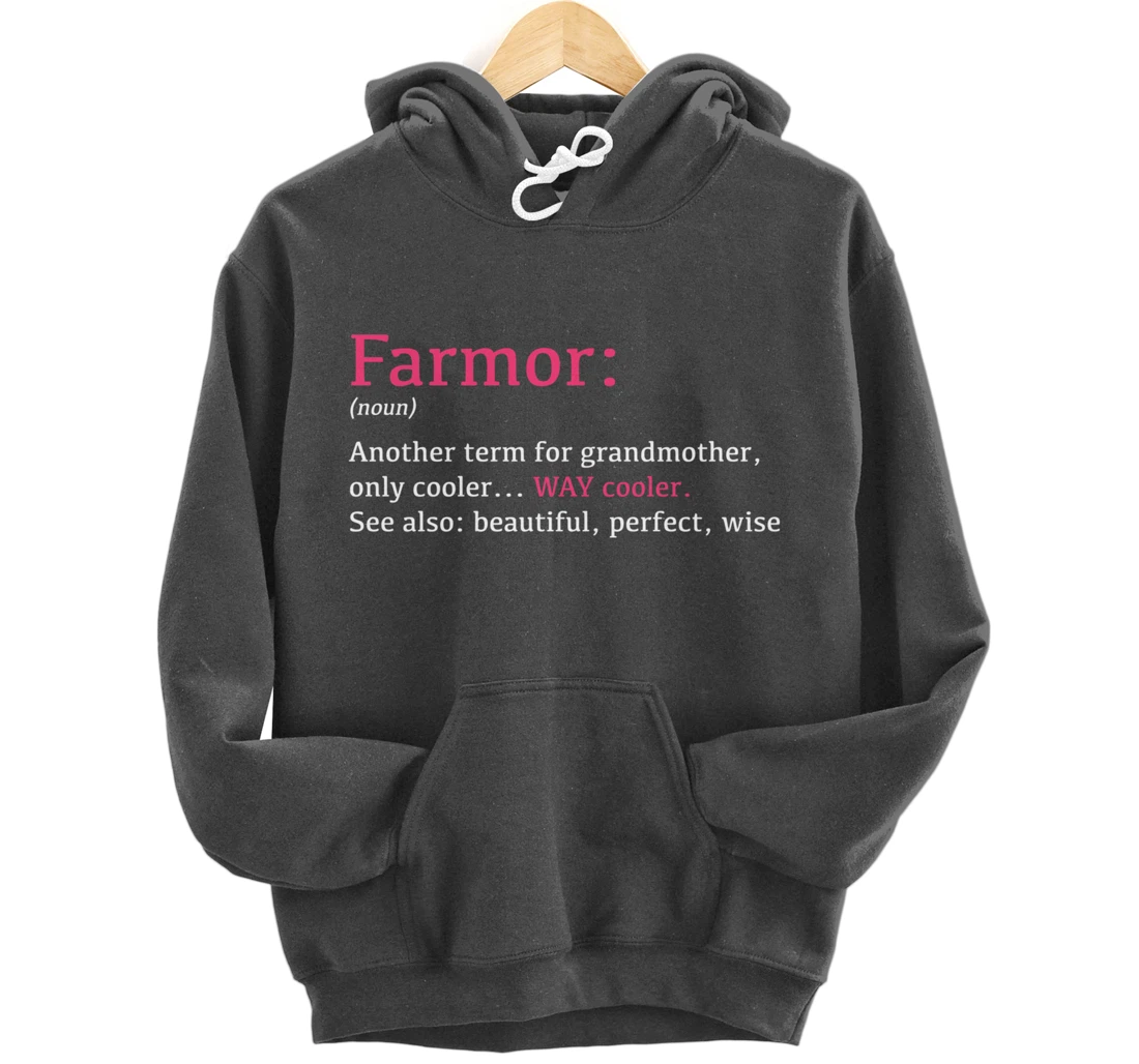 Farmor: Funny Definition Noun - Another Term Pullover Hoodie
