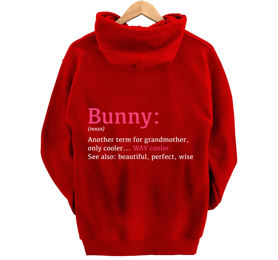 Bunny: Funny Definition Noun - Another Term Pullover Hoodie