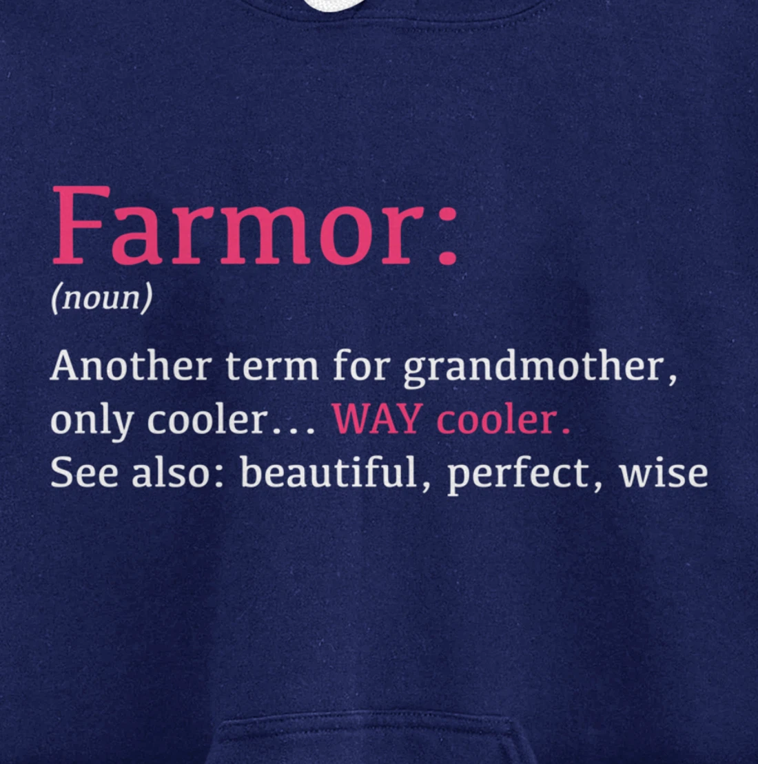 Farmor: Funny Definition Noun - Another Term Pullover Hoodie
