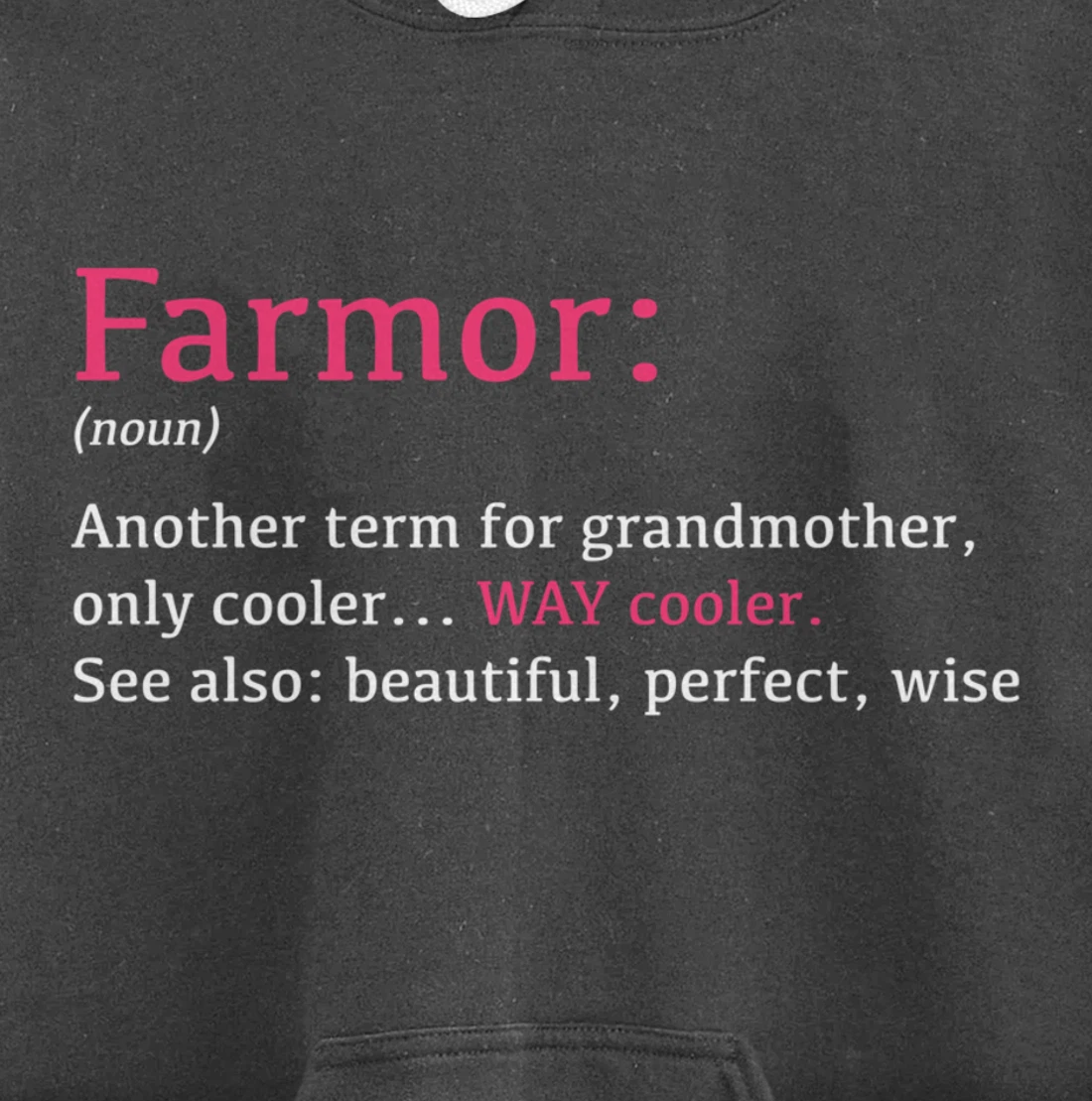 Farmor: Funny Definition Noun - Another Term Pullover Hoodie
