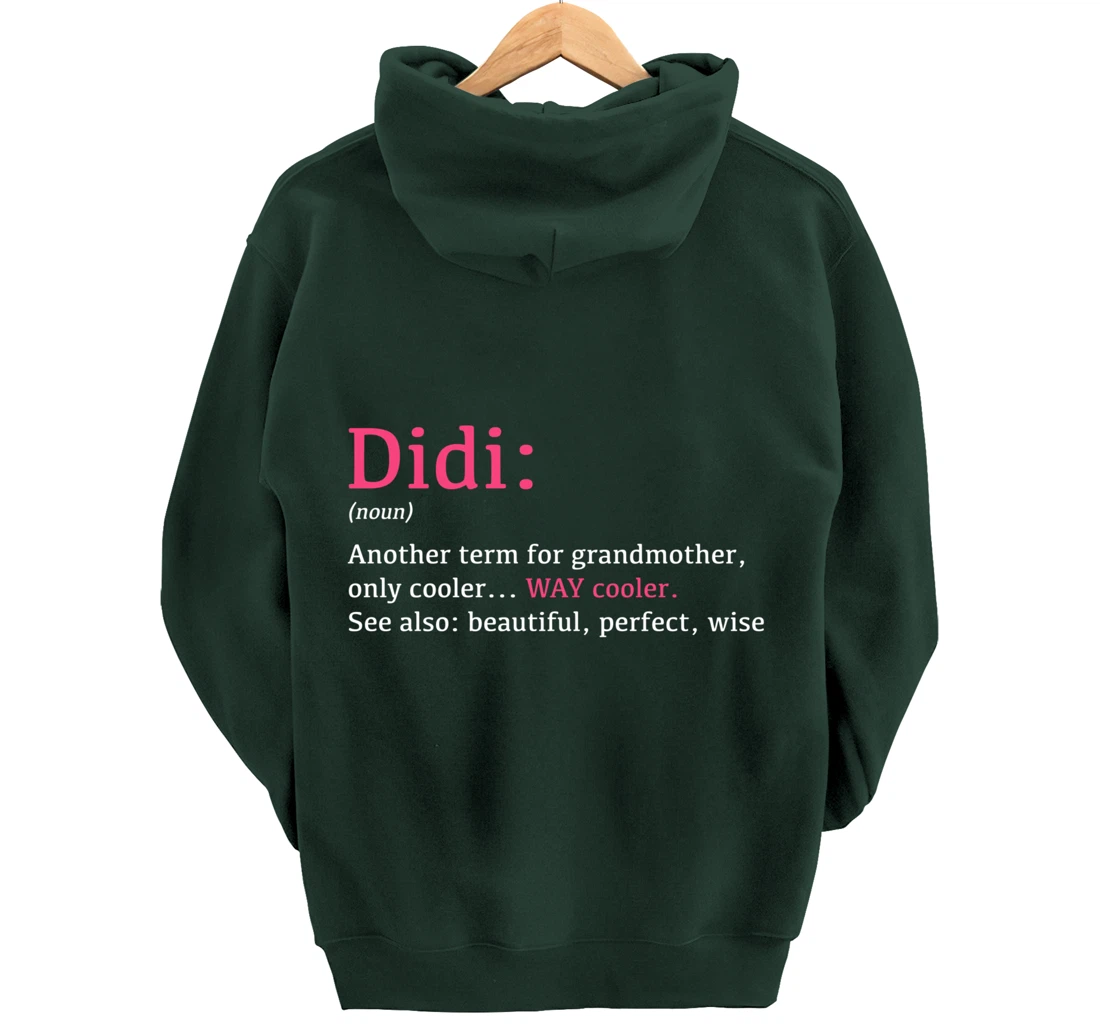 Didi: Funny Definition Noun - Another Term Pullover Hoodie