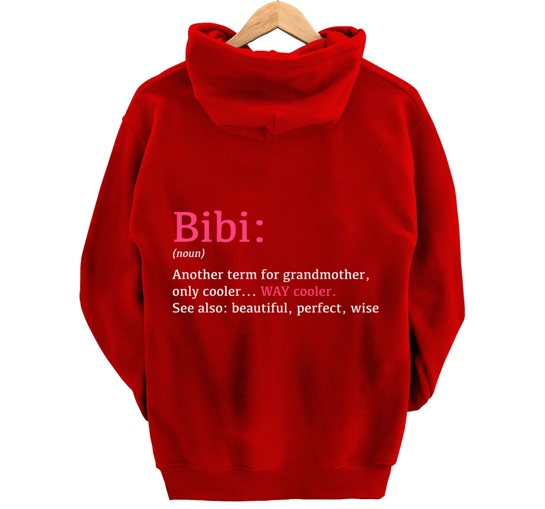 Bibi: Funny Definition Noun - Another Term Pullover Hoodie