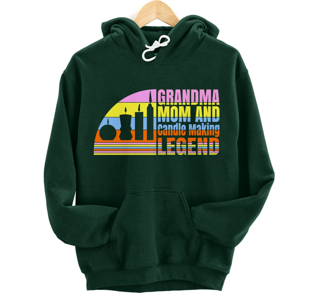 Grandma Mom And Candle Making Legend, Women Candle Maker Pullover Hoodie