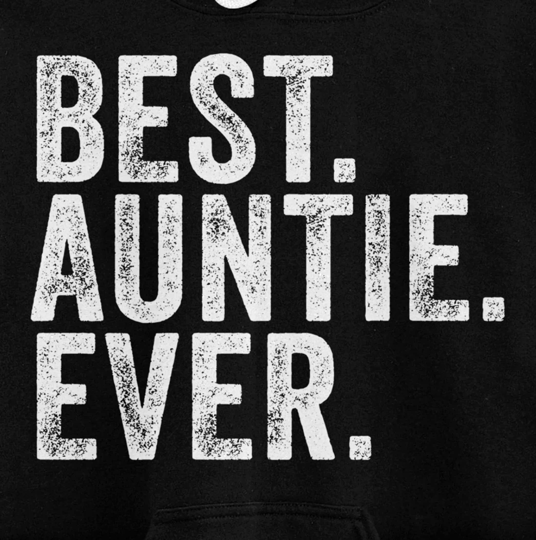 Best Auntie Ever Aunt Sister Funny Nephew Niece Vintage Pullover Hoodie