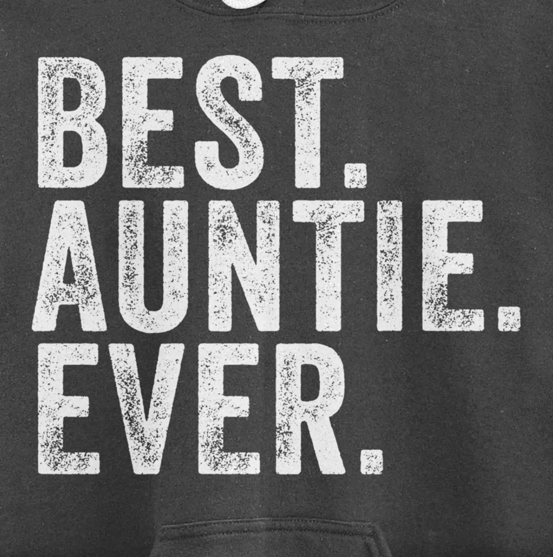 Best Auntie Ever Aunt Sister Funny Nephew Niece Vintage Pullover Hoodie