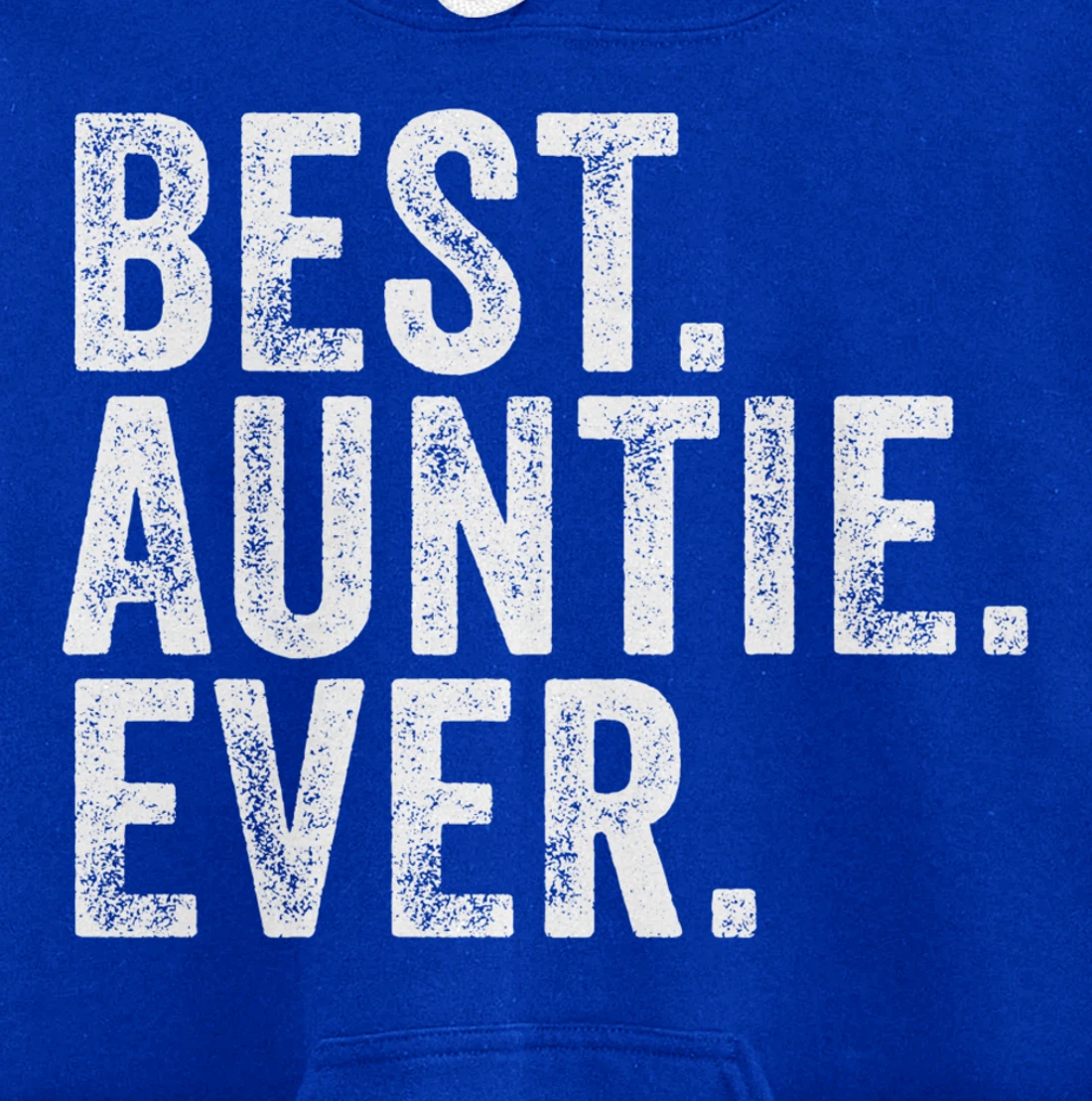 Best Auntie Ever Aunt Sister Funny Nephew Niece Vintage Pullover Hoodie