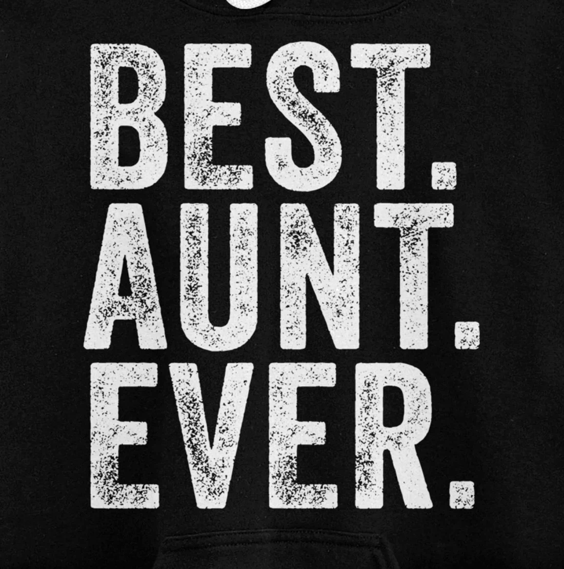 Best Aunt Ever Auntie Sister Funny Nephew Niece Vintage Pullover Hoodie