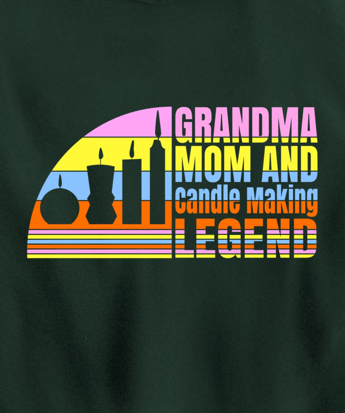 Grandma Mom And Candle Making Legend, Women Candle Maker Pullover Hoodie