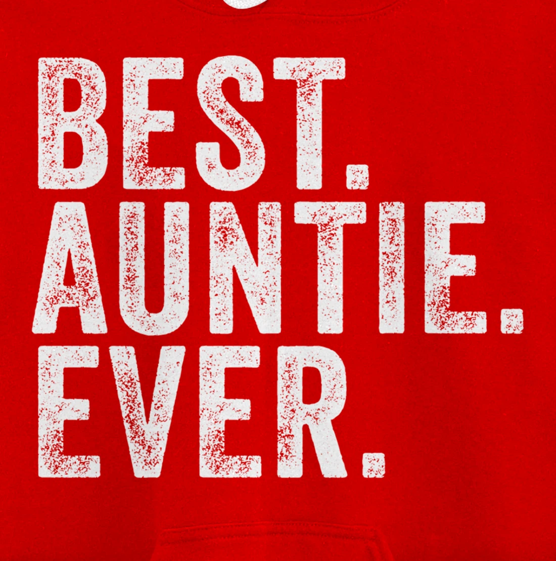 Best Auntie Ever Aunt Sister Funny Nephew Niece Vintage Pullover Hoodie