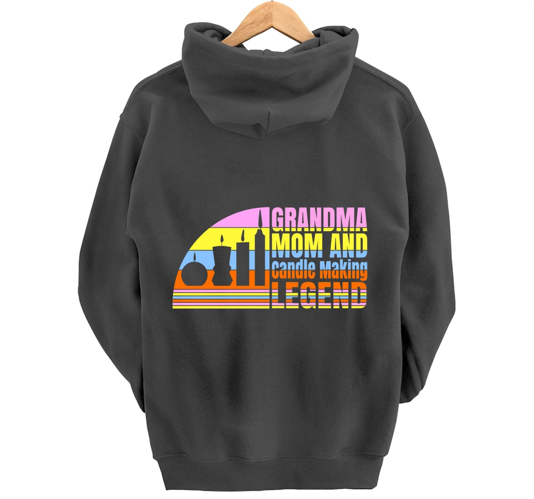 Grandma Mom And Candle Making Legend, Women Candle Maker Pullover Hoodie