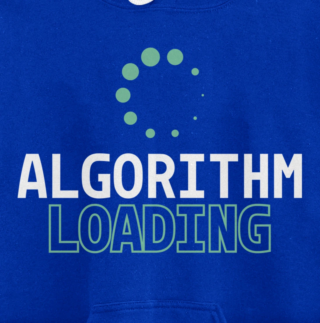 Algorithm Loading - Developer Software Engineer Programming Pullover Hoodie