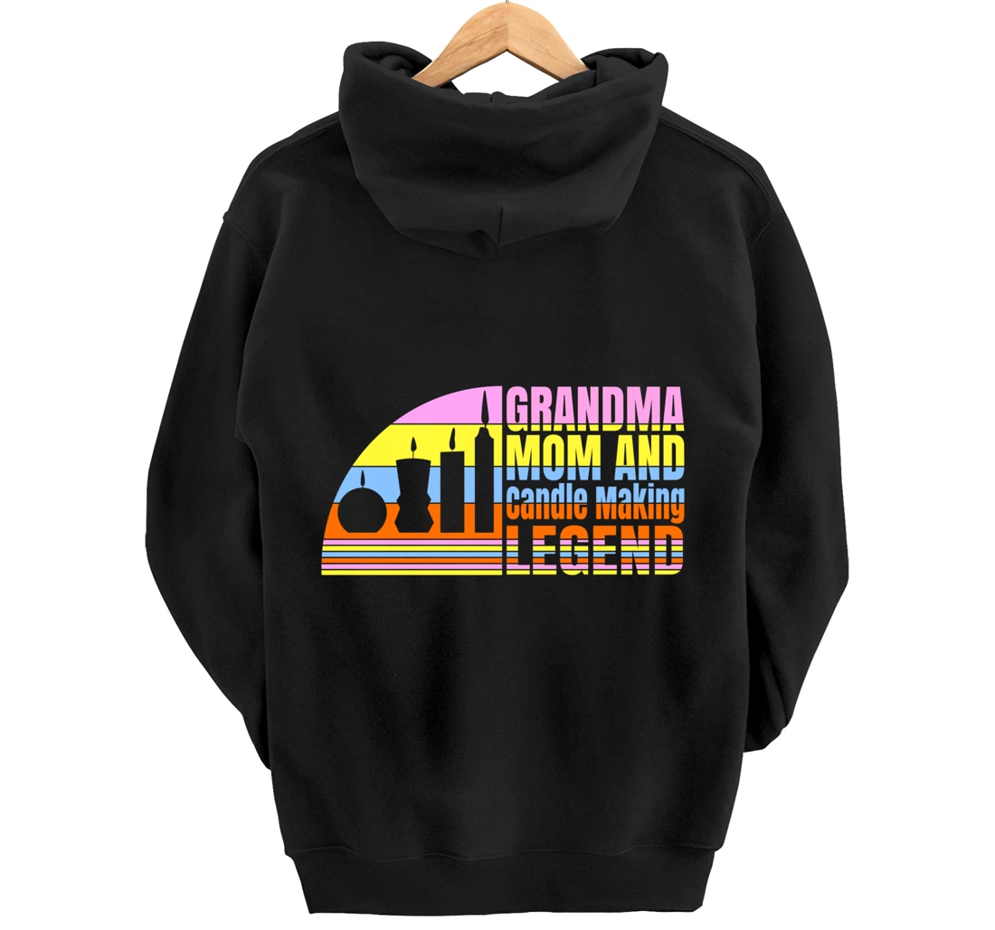 Grandma Mom And Candle Making Legend, Women Candle Maker Pullover Hoodie