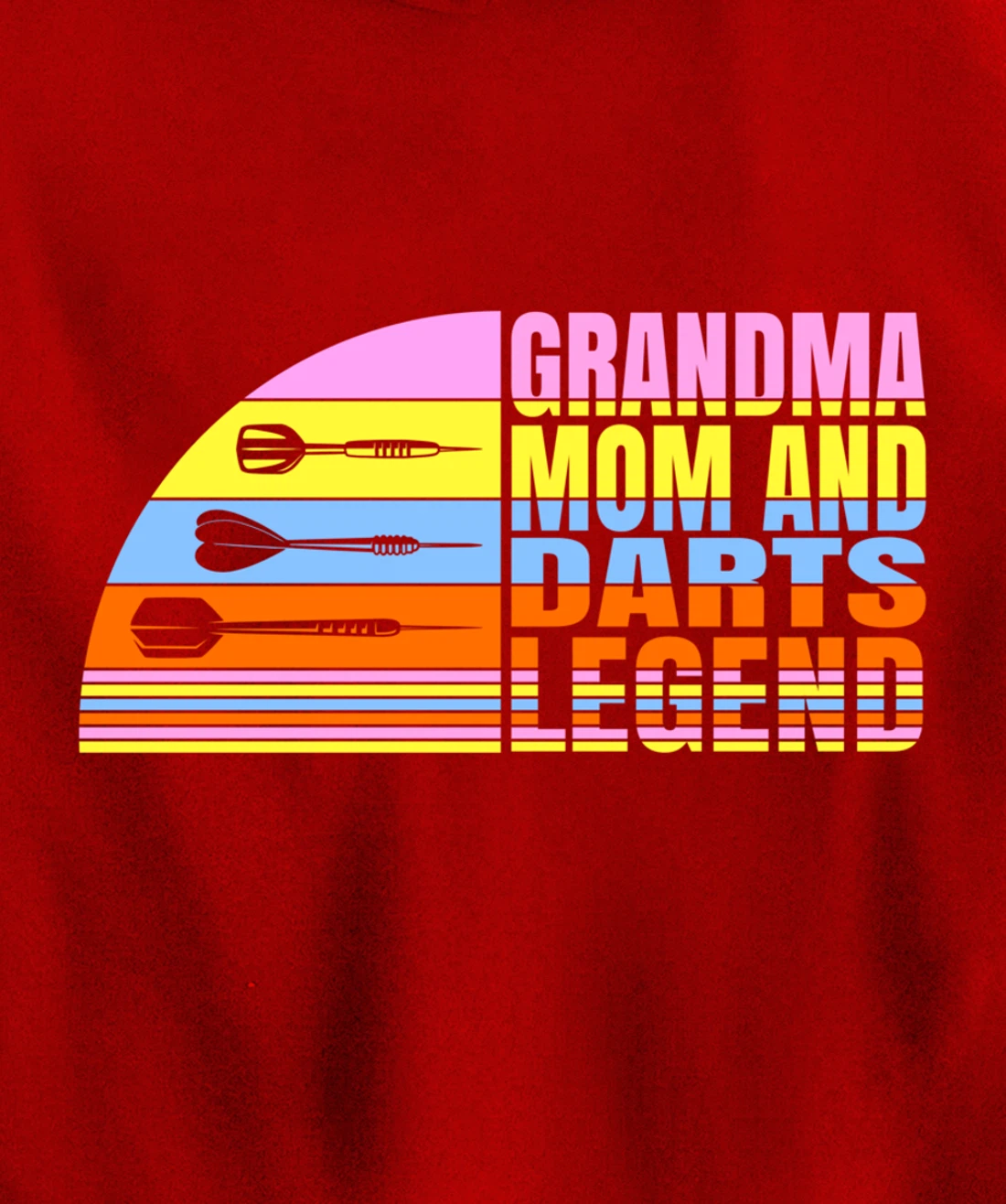 Grandma Mom And Darts Legend, Dart Throwing Women Darts Pullover Hoodie