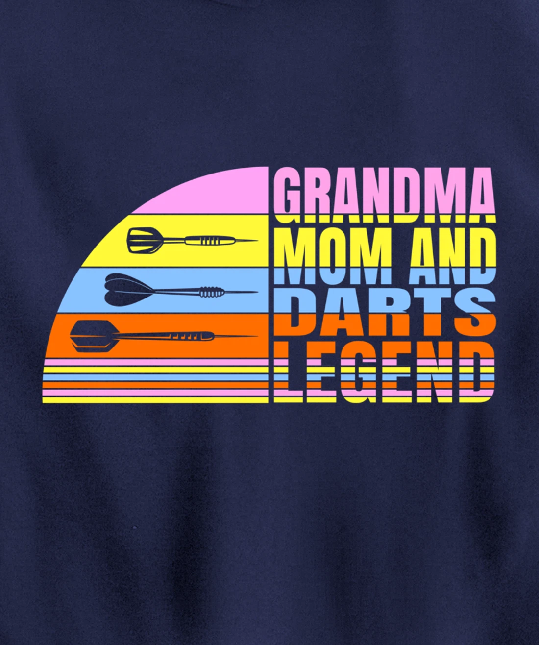 Grandma Mom And Darts Legend, Dart Throwing Women Darts Pullover Hoodie