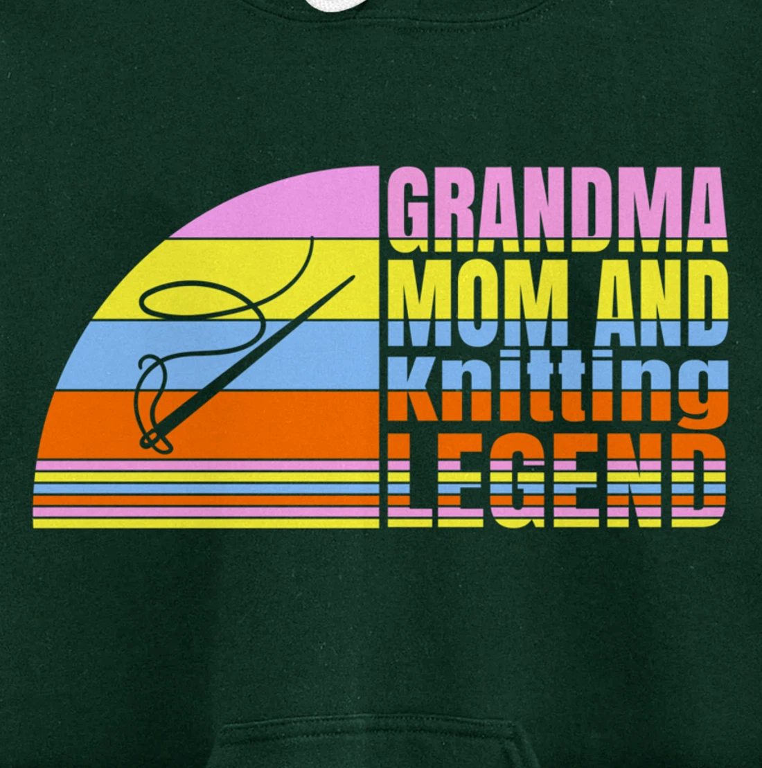 Grandma Mom And Knitting Legend, Quilters Women Sewing Pullover Hoodie
