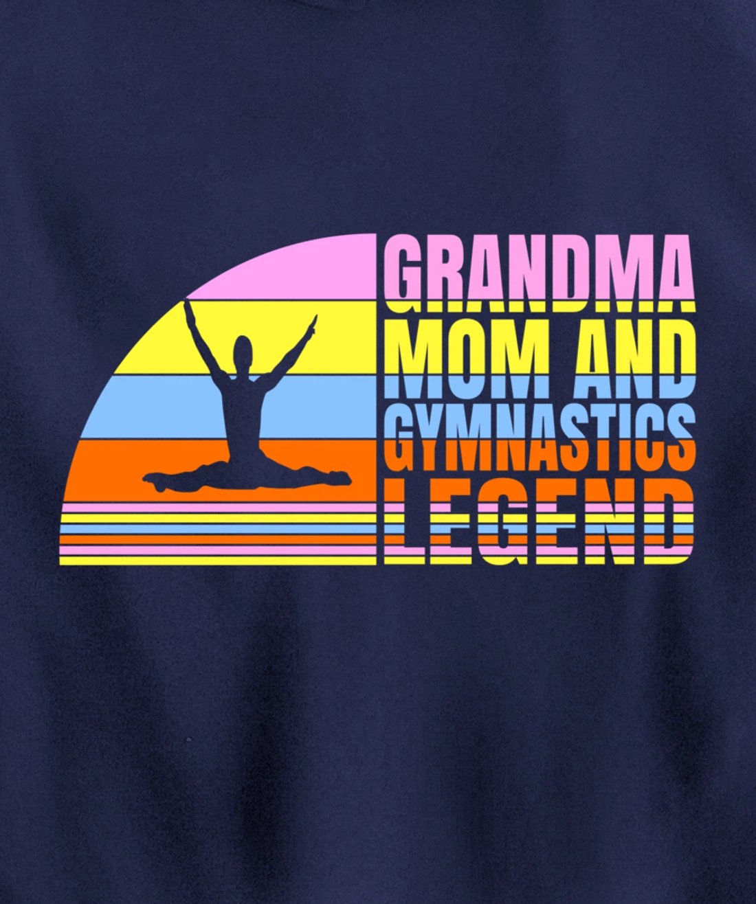 Grandma Mom And Gymnastics Legend, Gymnast Women Gymnastics Pullover Hoodie