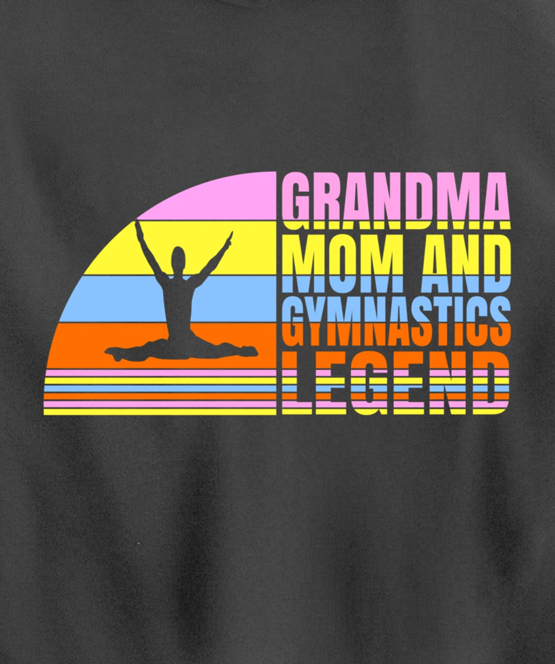 Grandma Mom And Gymnastics Legend, Gymnast Women Gymnastics Pullover Hoodie