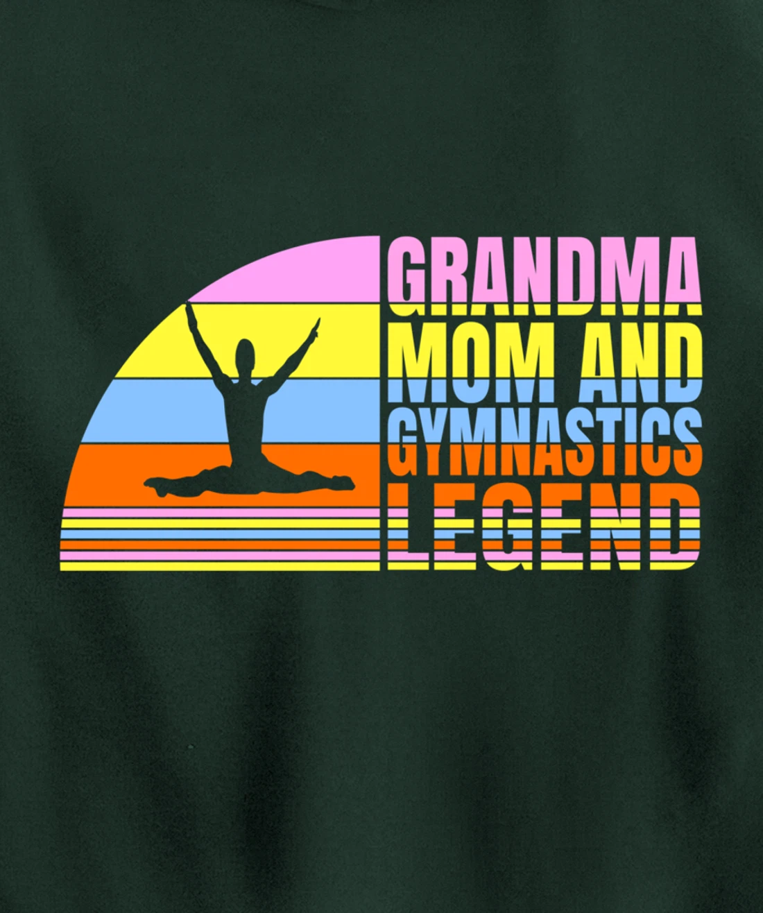Grandma Mom And Gymnastics Legend, Gymnast Women Gymnastics Pullover Hoodie