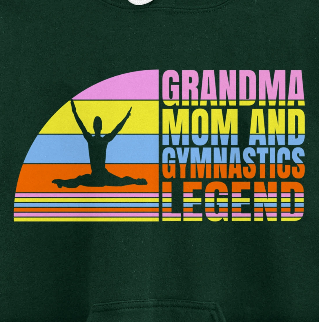 Grandma Mom And Gymnastics Legend, Gymnast Women Gymnastics Pullover Hoodie