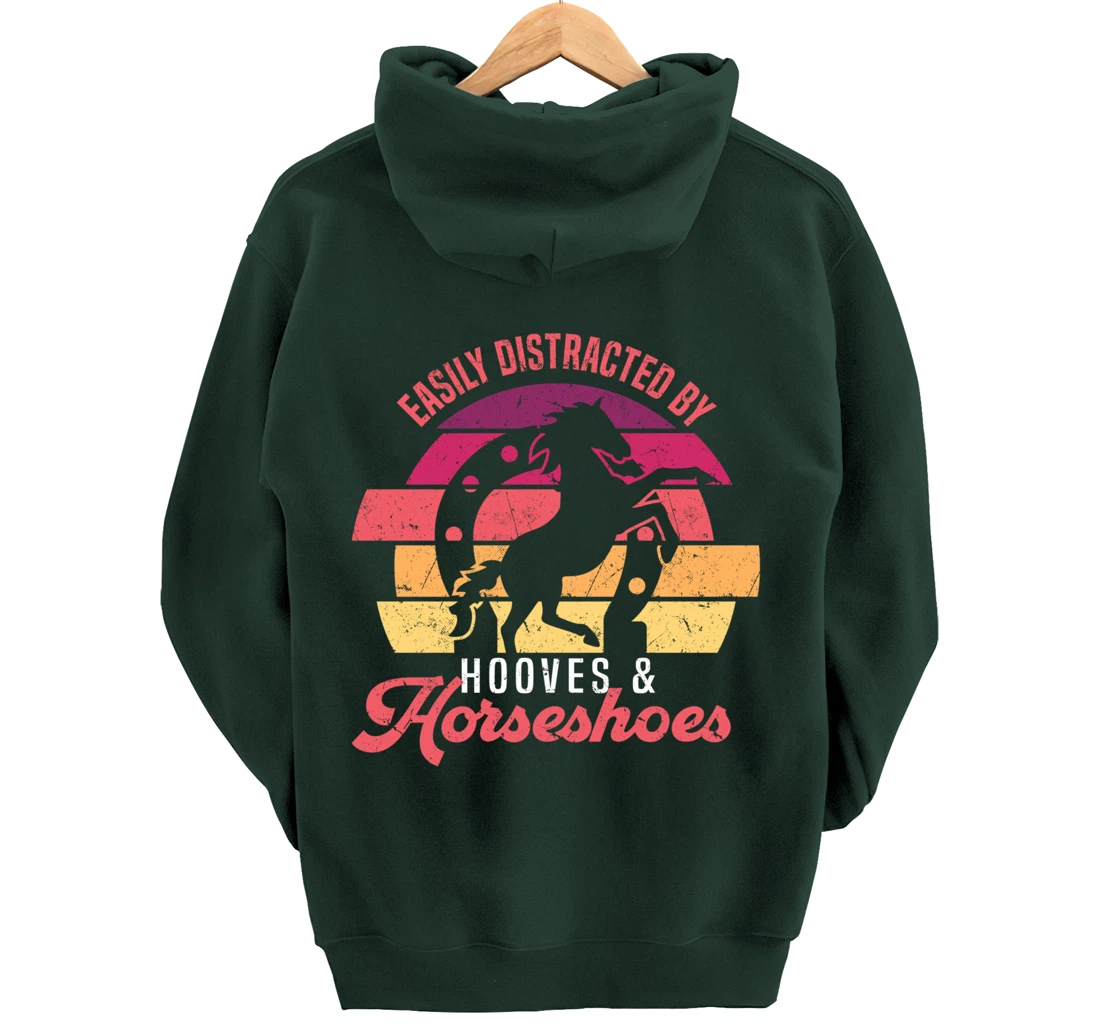 Easily Distracted By Hooves And Horseshoes Funny Farrier Pullover Hoodie