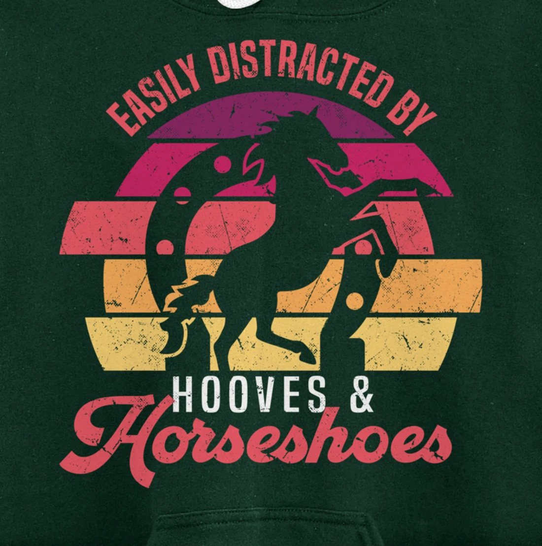 Easily Distracted By Hooves And Horseshoes Funny Farrier Pullover Hoodie