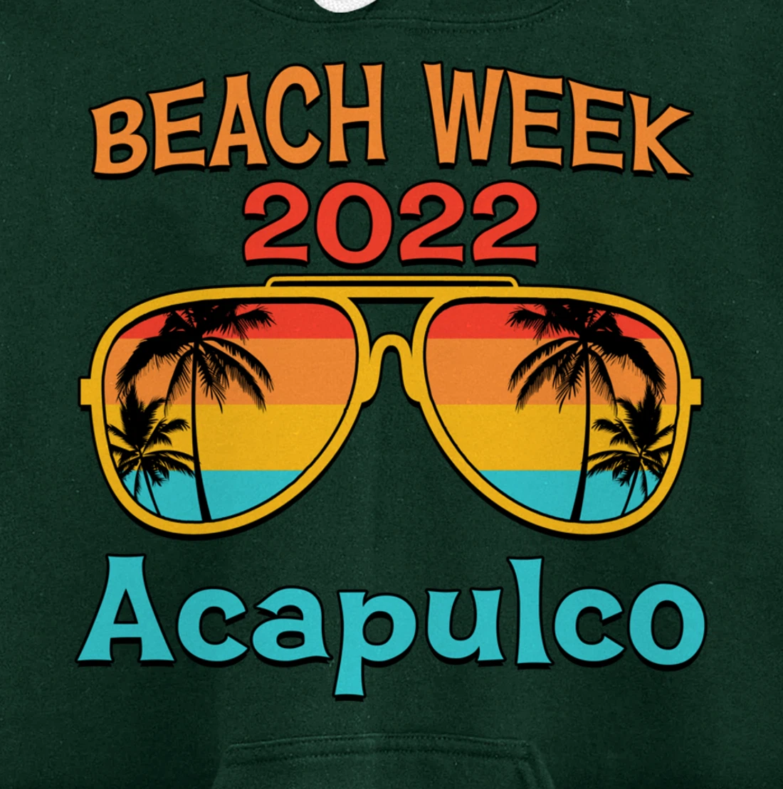 Acapulco Spring Break Beach Week 2022 Vacation Family Match Pullover Hoodie