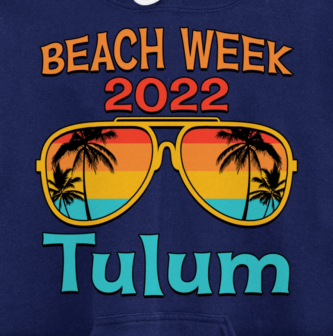 Tulum Spring Break Beach Week 2022 Vacation Family Matching Pullover Hoodie
