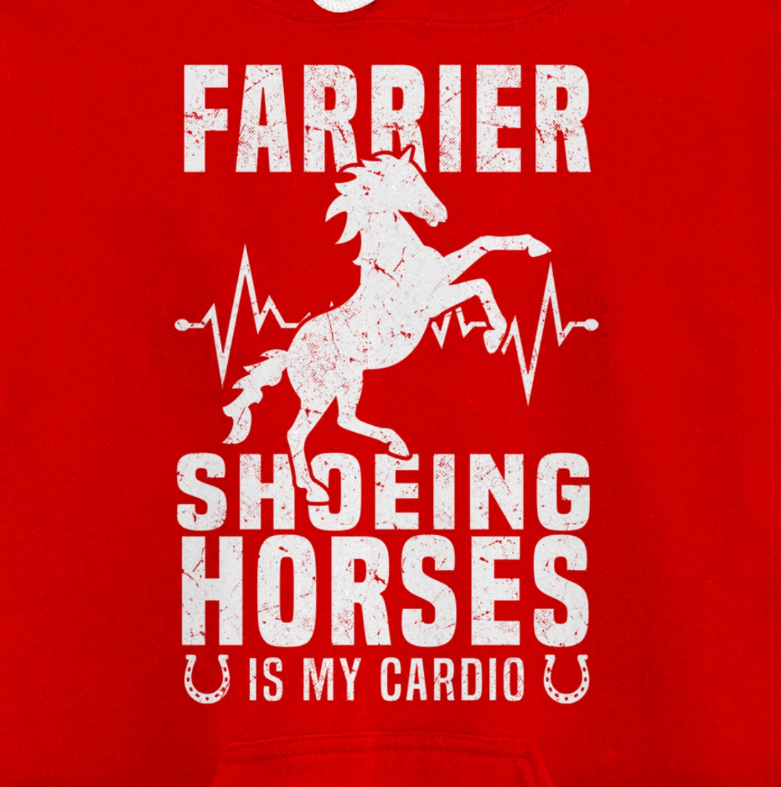 Shoeing Horses Is My Cardio Funny Farrier Pullover Hoodie