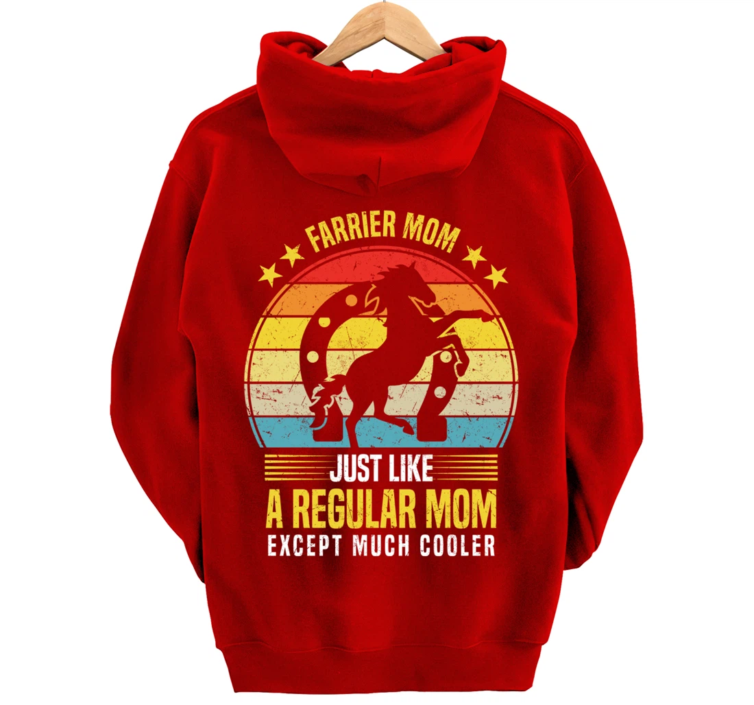 Funny Farrier Mom Saying Horseshoer Hoof Care Pullover Hoodie