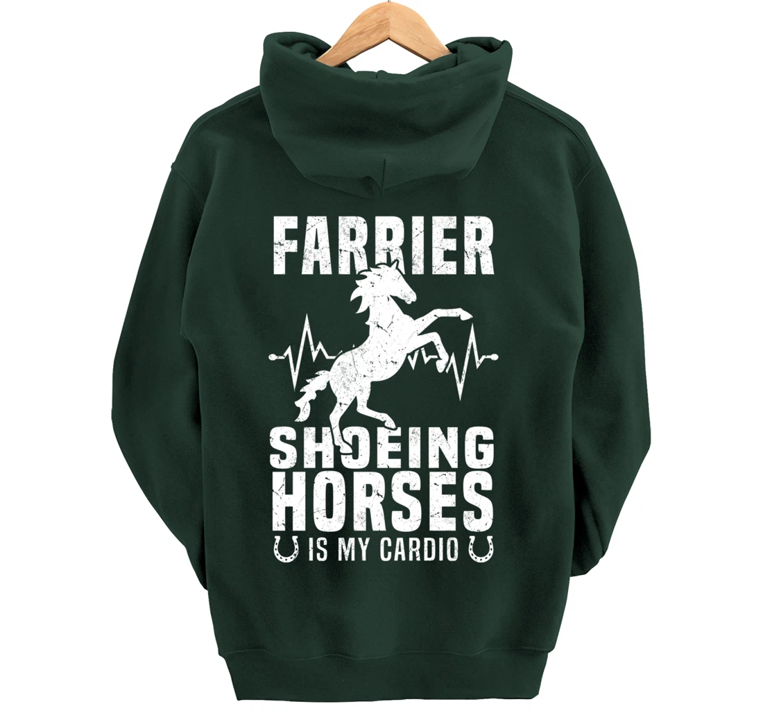 Shoeing Horses Is My Cardio Funny Farrier Pullover Hoodie