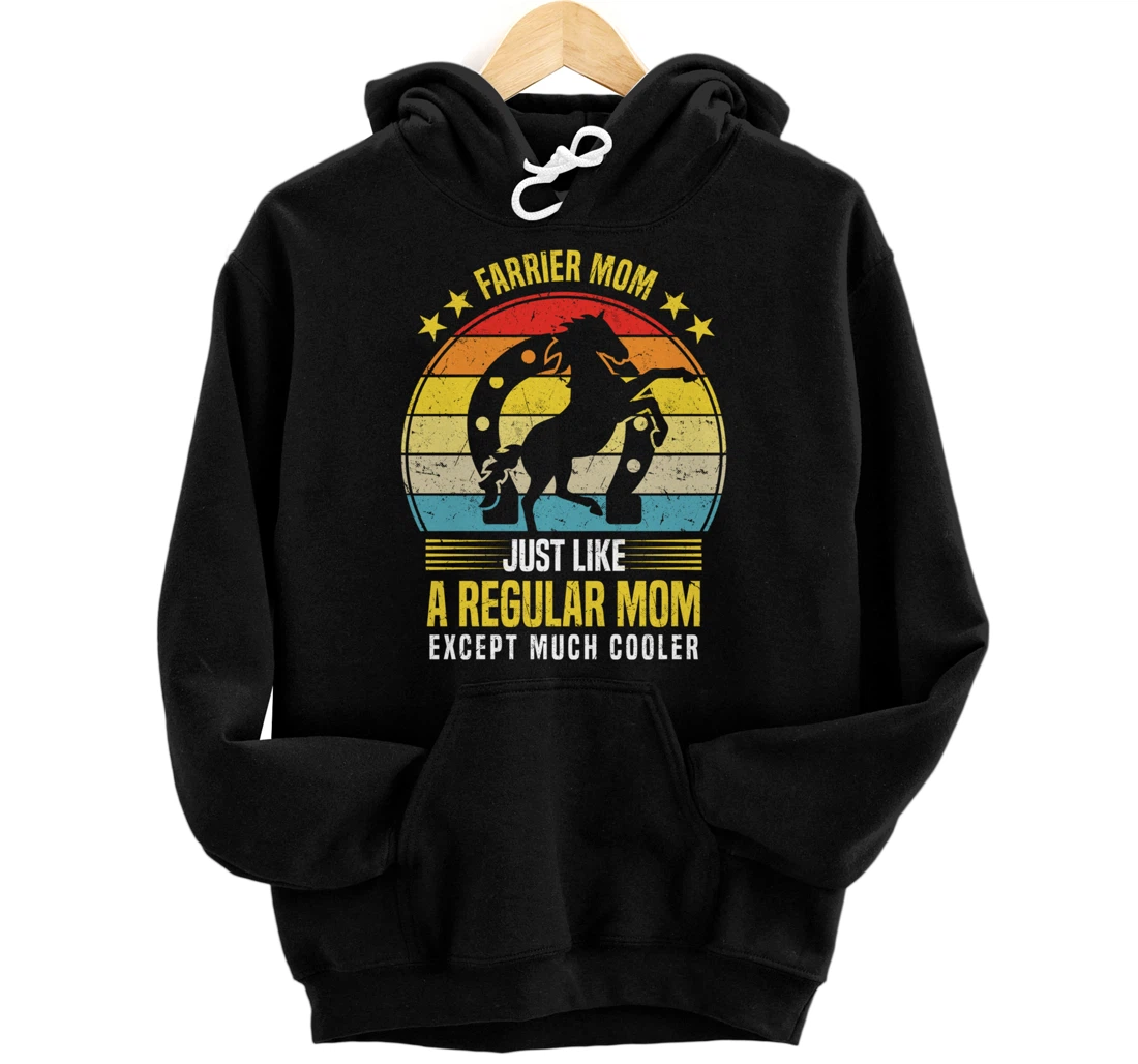 Funny Farrier Mom Saying Horseshoer Hoof Care Pullover Hoodie