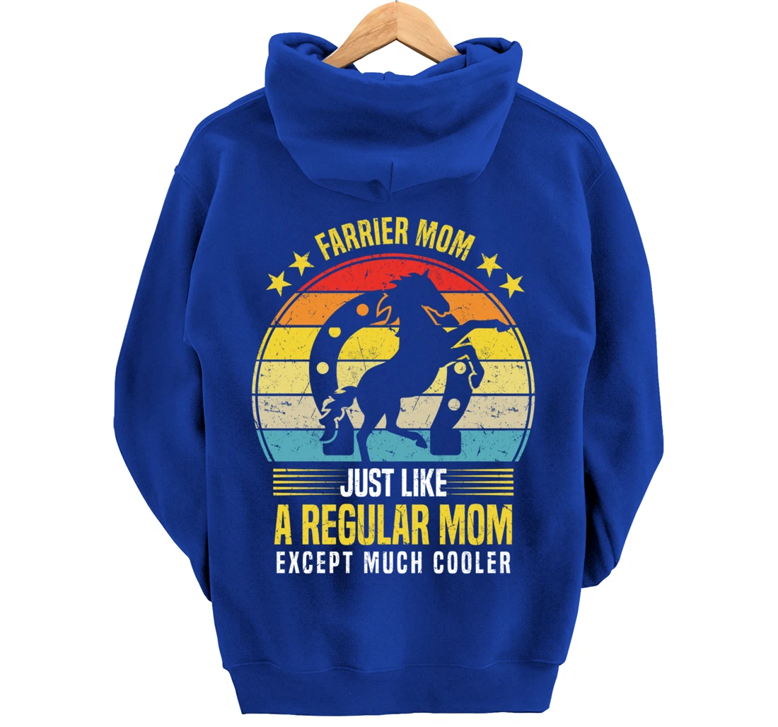 Funny Farrier Mom Saying Horseshoer Hoof Care Pullover Hoodie