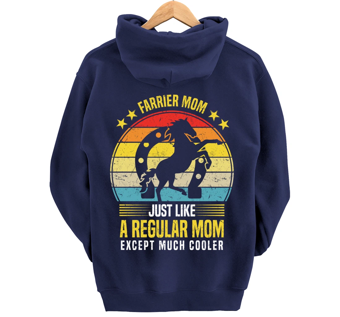 Funny Farrier Mom Saying Horseshoer Hoof Care Pullover Hoodie