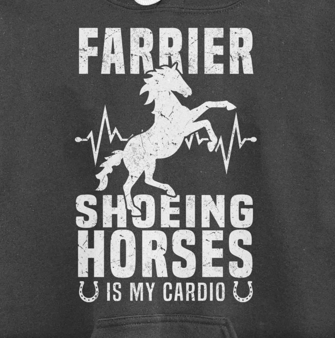 Shoeing Horses Is My Cardio Funny Farrier Pullover Hoodie