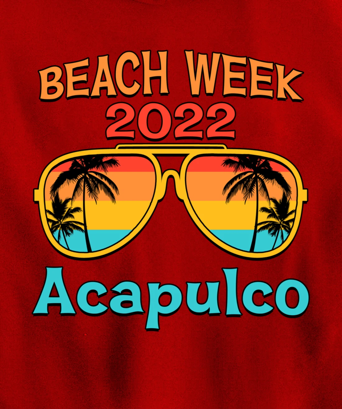 Acapulco Spring Break Beach Week 2022 Vacation Family Match Pullover Hoodie