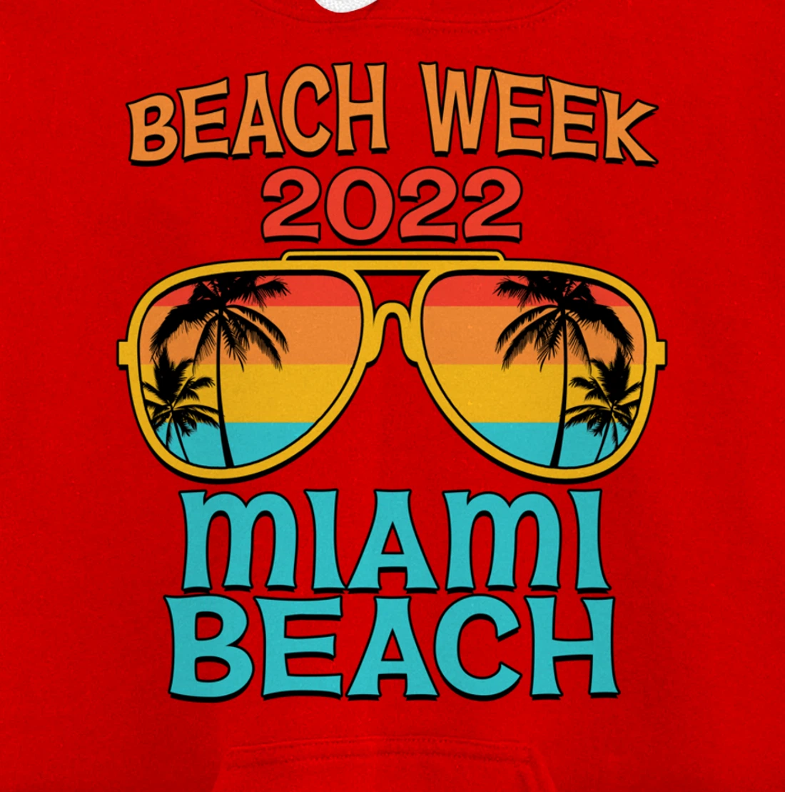 Miami Beach Spring Break Beach Week 2022 Vacation Matching Pullover Hoodie