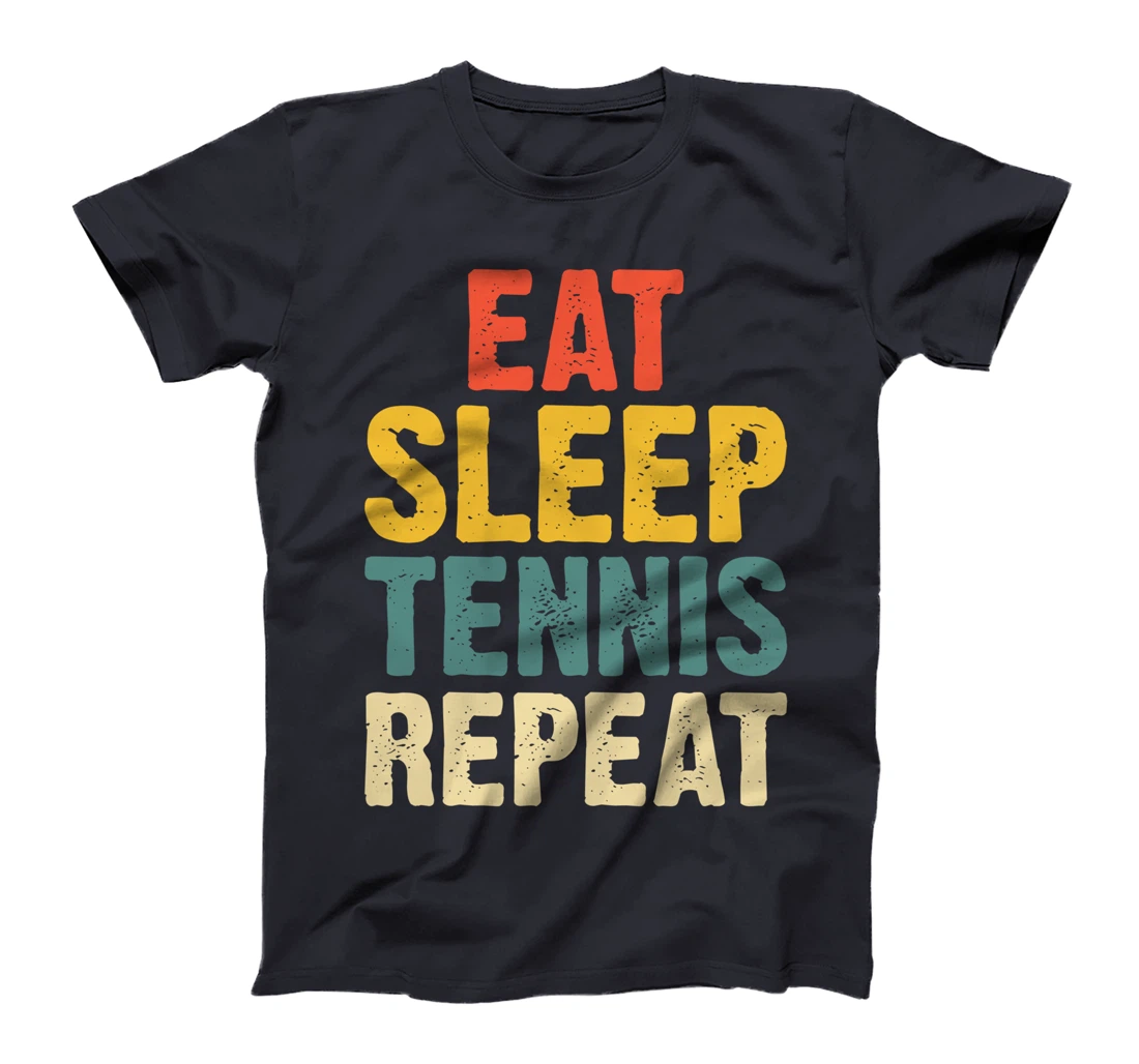 Eat Sleep Tennis Repeat Vintage Retro T-Shirt