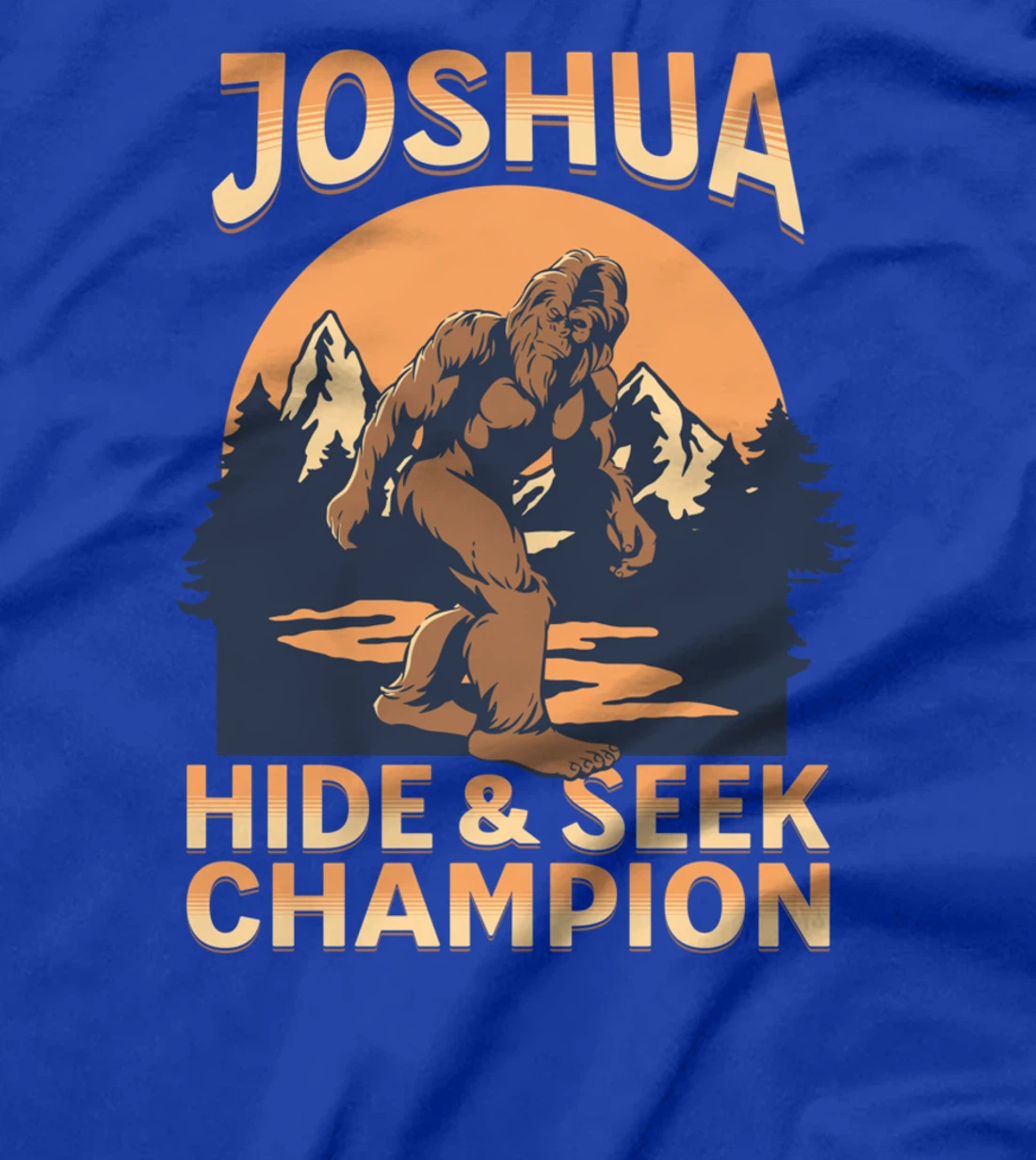 Bigfoot Country Sunset Hide and Seek Champ Joshua Name T-Shirt