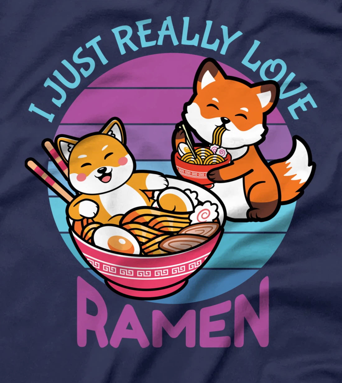 I Just Really Love Ramen Cat Fox Synthwave Lover Lovers T-Shirt