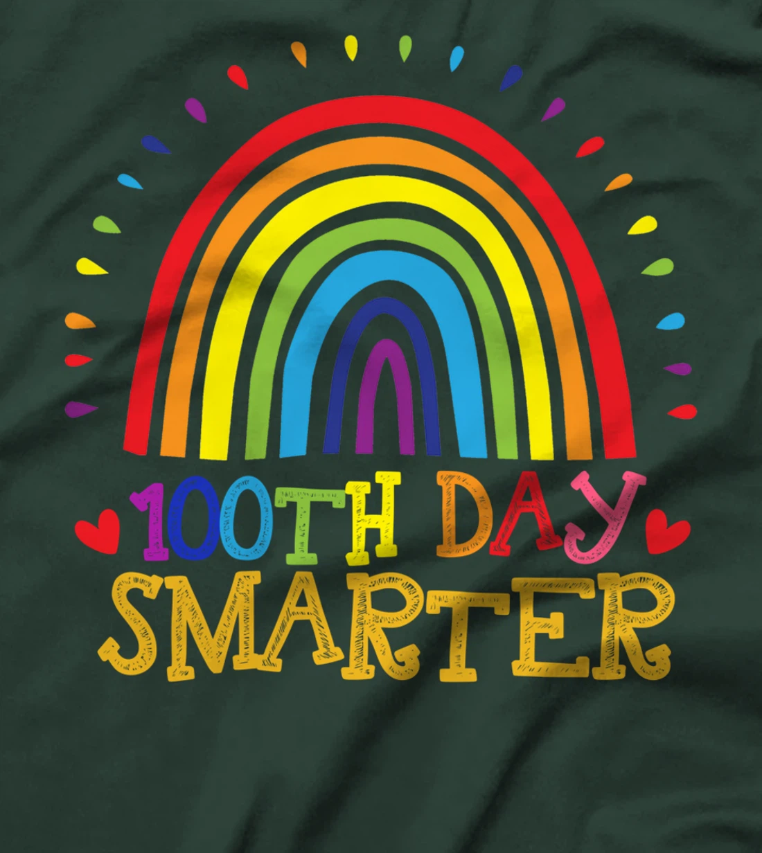 100th Day of School Teacher - 100 days smarter rainbow cute T-Shirt