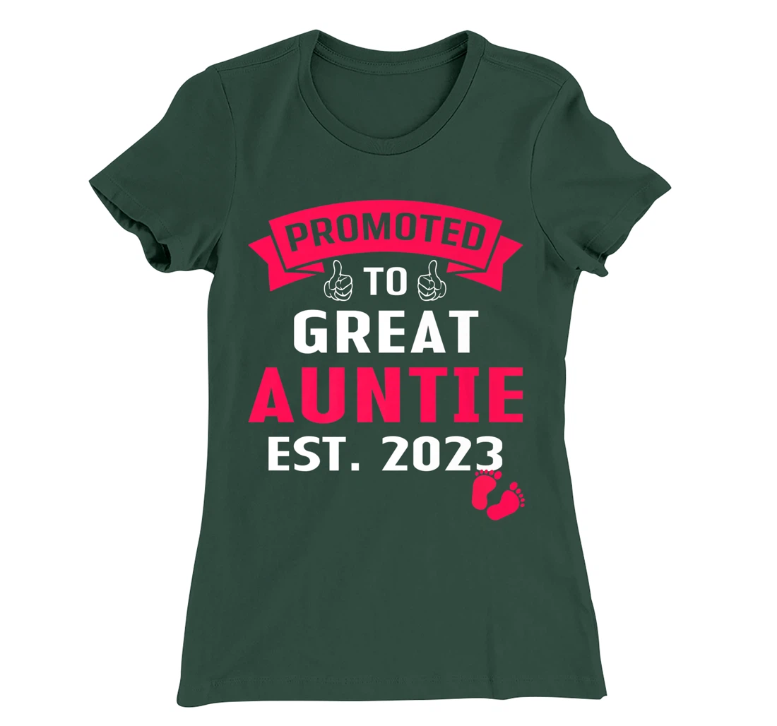 Funny Promoted To Great Auntie 2023 - First Time Auntie 2023 T-Shirt, Kid T-Shirt and Women T-Shirt