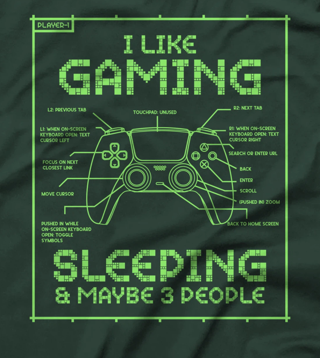 Funny Gamer I Like Gaming Sleeping And Maybe 3 People Gaming T-Shirt