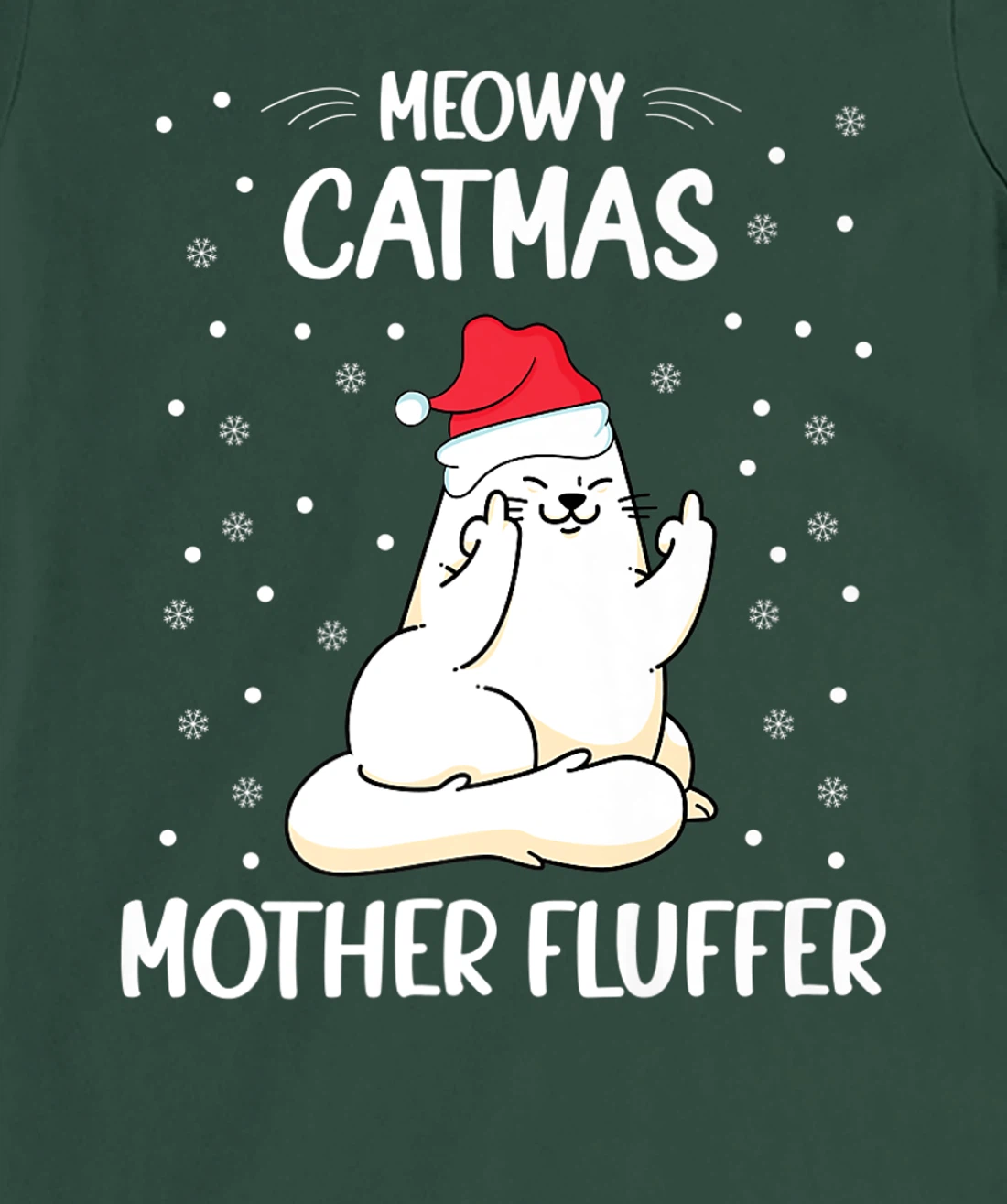 Christmas Cat Lover - Funny Meowy Christmas Cat Lover T-Shirt, Women T-Shirt