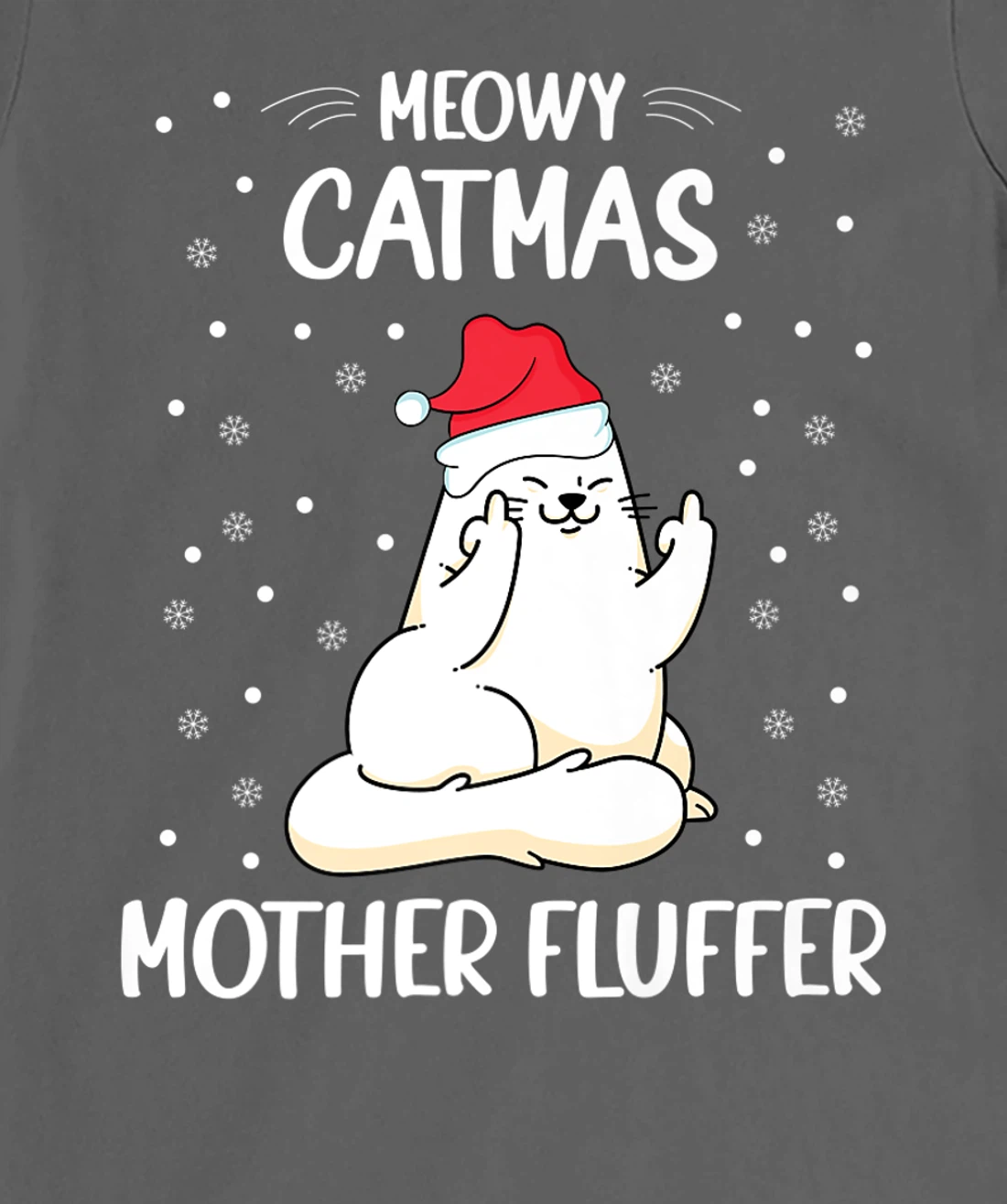 Christmas Cat Lover - Funny Meowy Christmas Cat Lover T-Shirt, Women T-Shirt