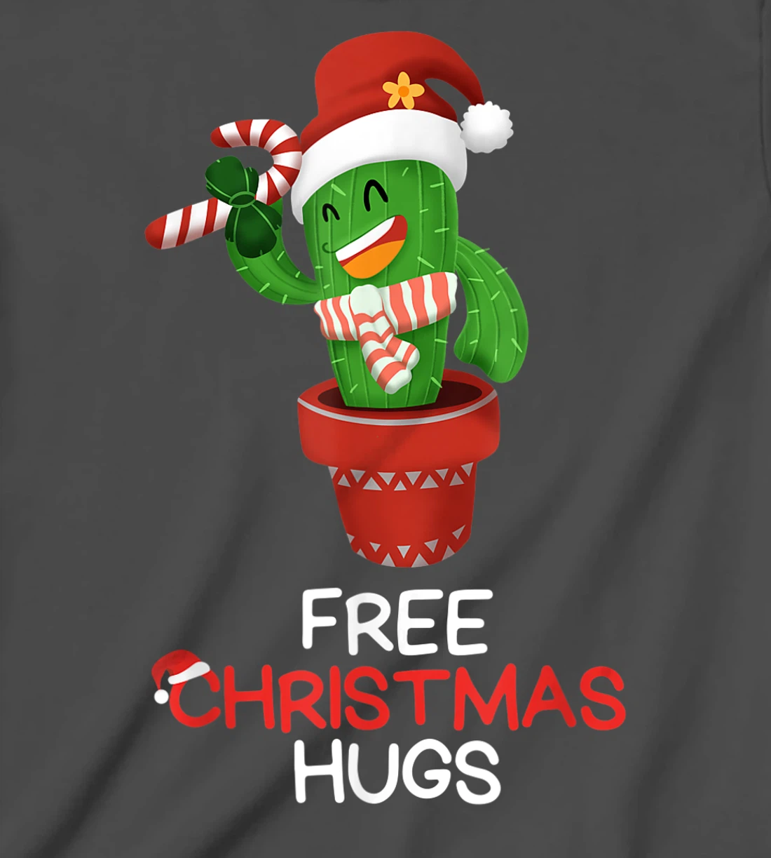 Free Christmas Hugs Cactus T-Shirt, Kid T-Shirt and Women T-Shirt