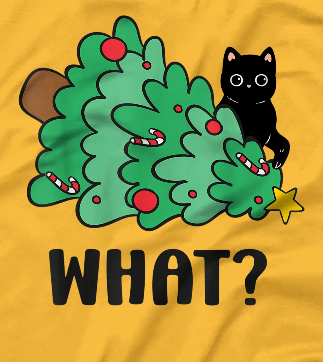Funny Black Cat Gift Pushing Christmas Tree Over Cat What? T-Shirt, Women T-Shirt